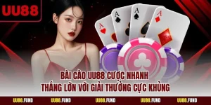 bai-cao-uu88-cuoc-nhanh-thang-lon-voi-giai-thuong-cuc-khung