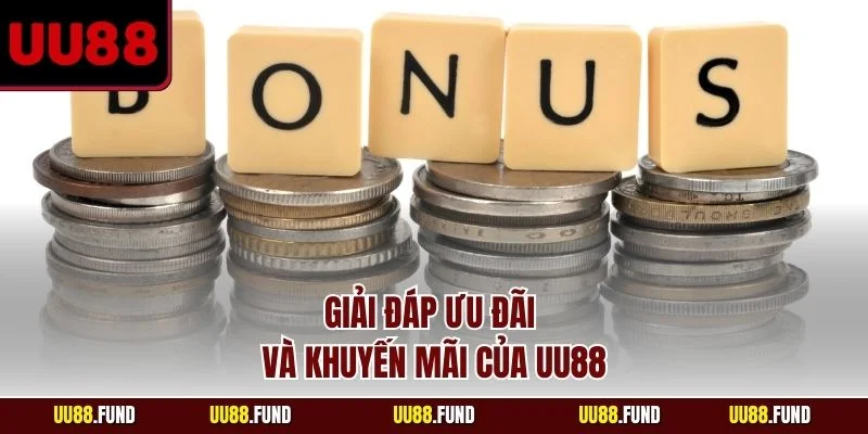 giai-dap-uu-dai-va-khuyen-mai-cua-uu88