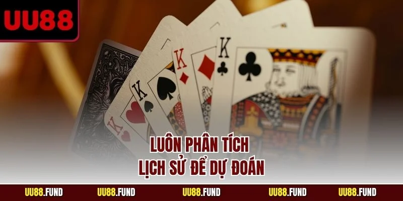 luon-phan-tich-lich-su-de-du-doan
