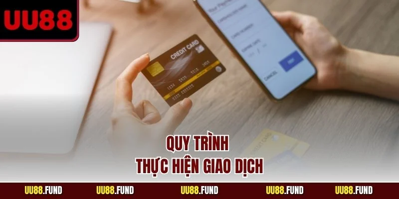rut-tien-uu88-quy-trinh-thuc-hien-giao-dich
