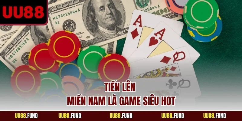 tien-len-mien-nam-la-game-sieu-hot