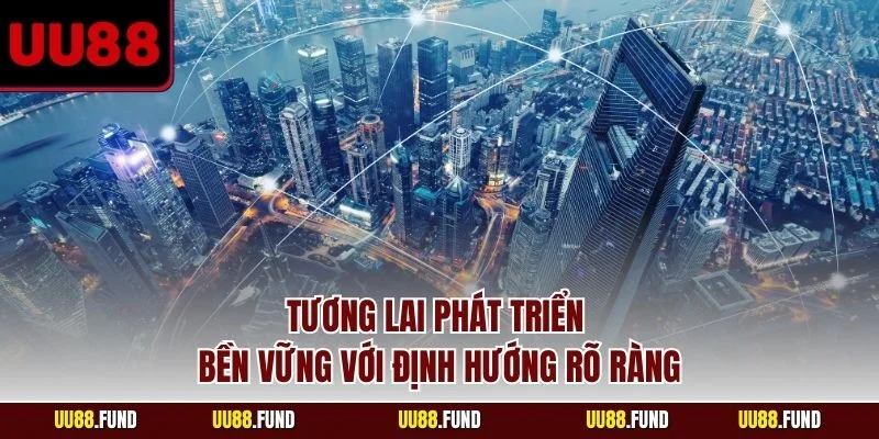 ceo-uu88-tuong-lai-phat-trien-ben-vung-voi-dinh-huong-ro-rang